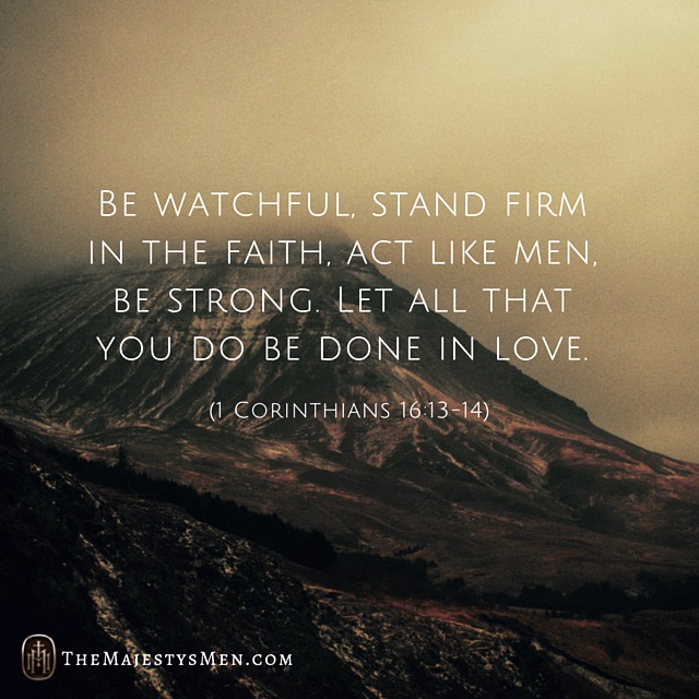 the majestys men instagram quotes godly manly